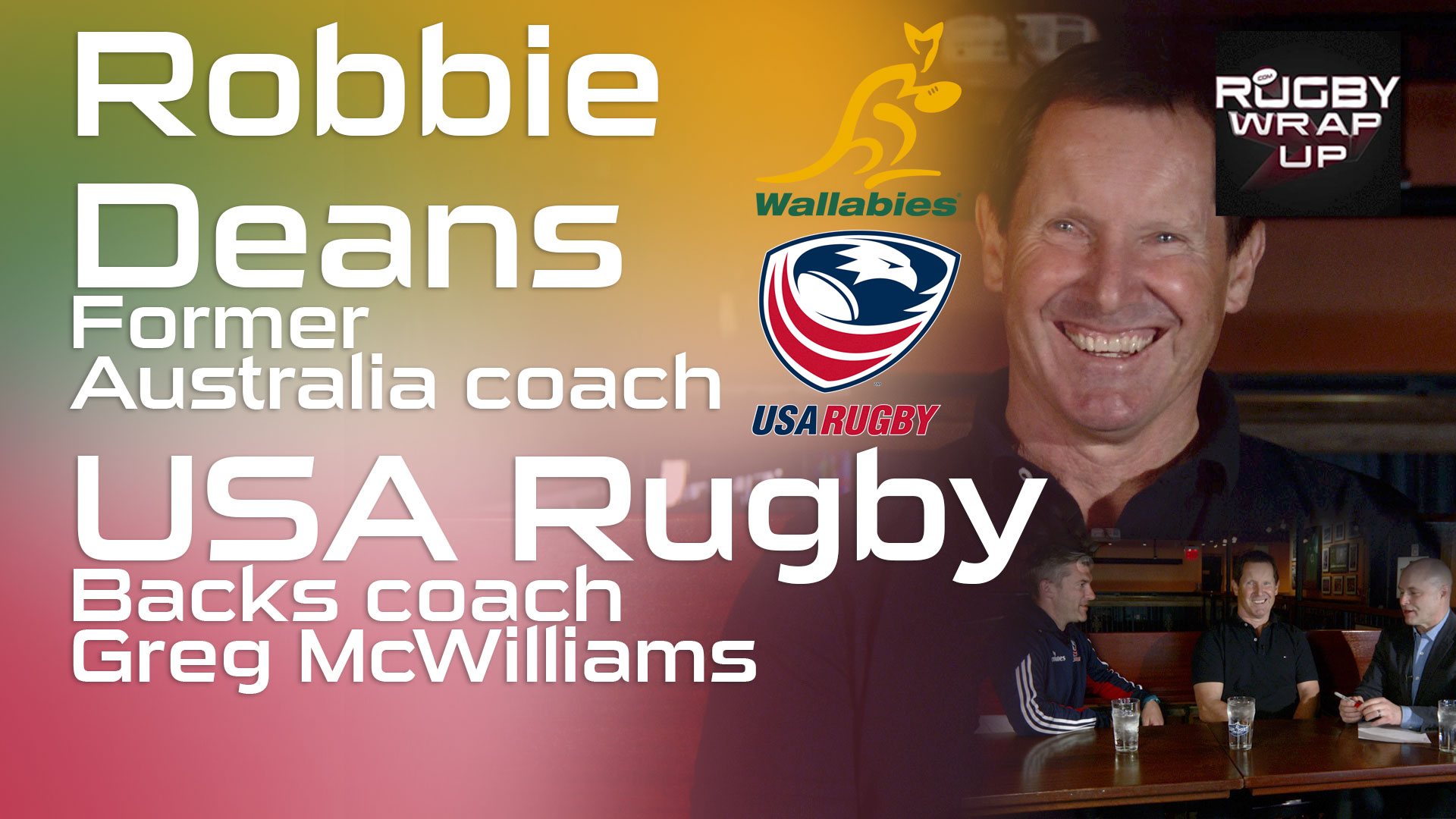 Robbie Deans and USA Rugby & Yale Coach, Greg McWilliams