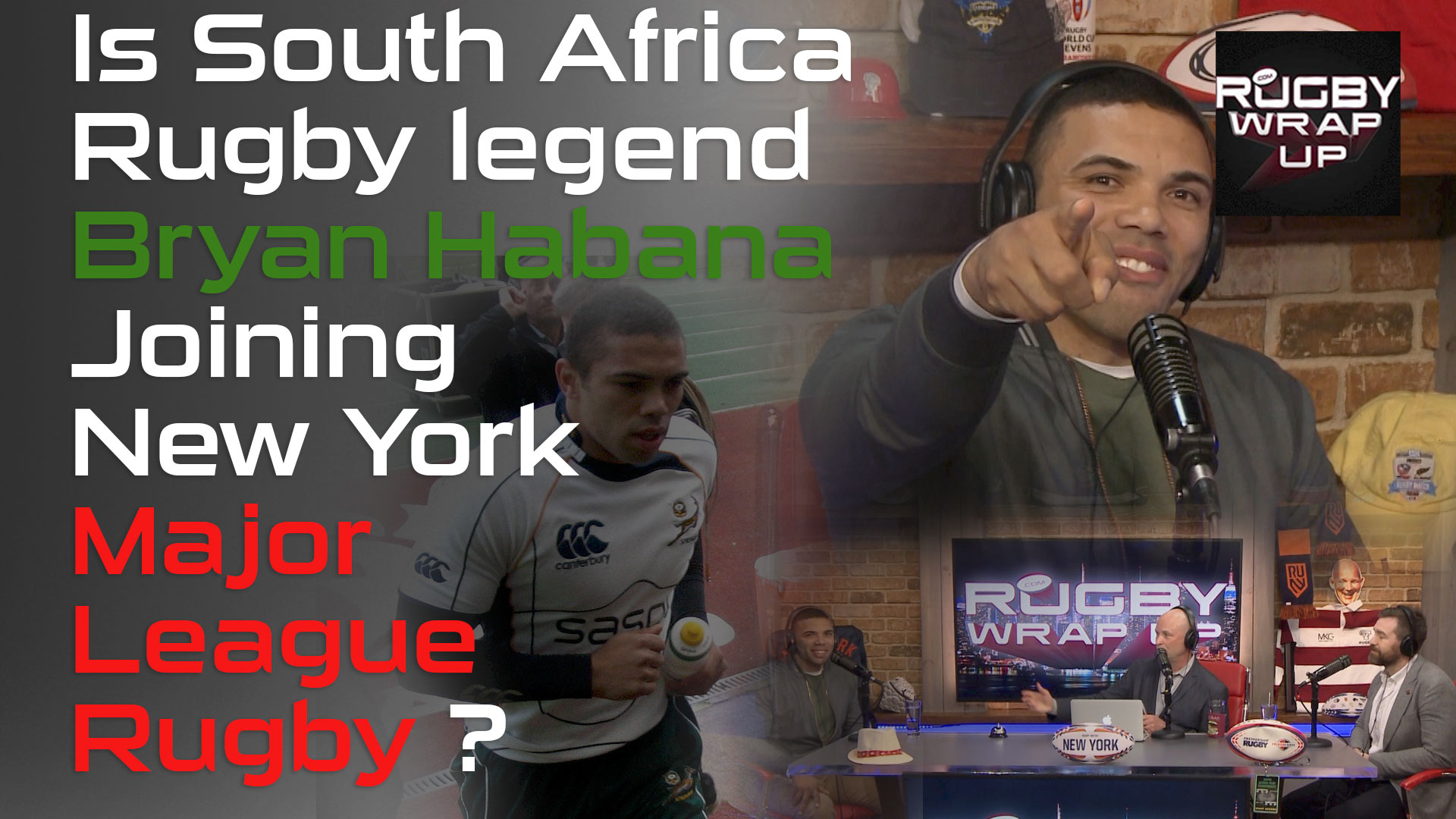 Bryan Habana on MLR Rumors, Perry Baker, Play Rugby USA Changing Lives, Top Career Moments, Rugby_Wrap_Up