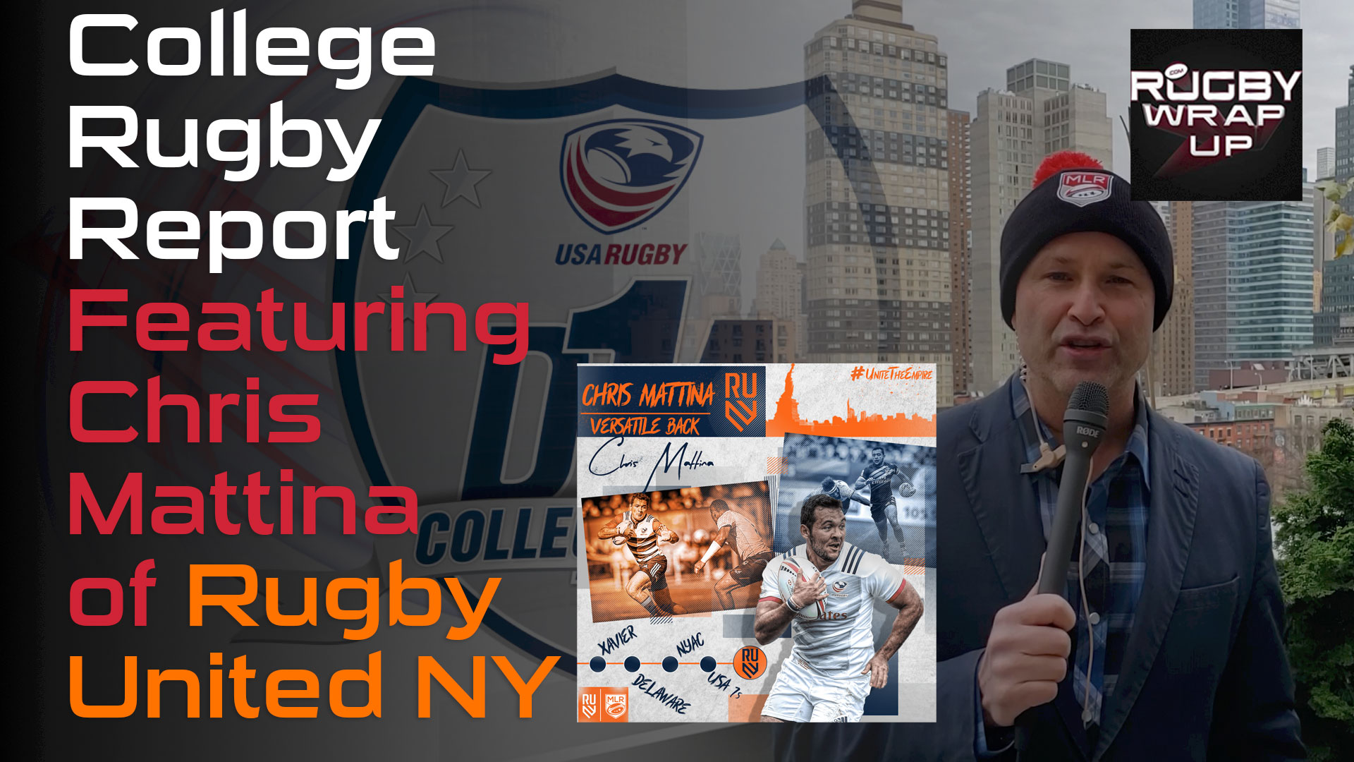 Full D1A College Rugby Show: #RUNY's Chris Mattina, Lindenwood's Josh Macy, Next Levels Ryan Ginty