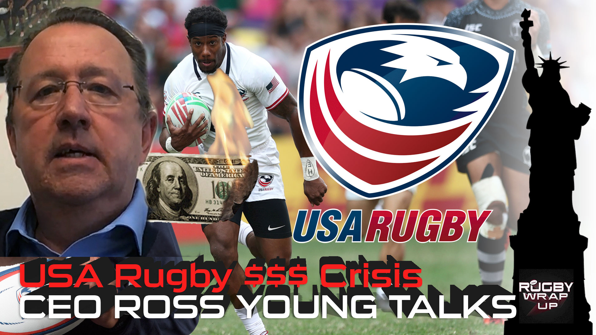 Rugby TV and Podcast: USA Rugby CEO Ross Young Answers Tough Questions re Latest USA Rugby Financial Crisis