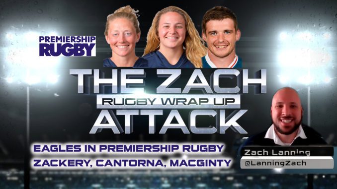 Zach Attach, Zach Lanning, Matt McCarthy, Rugby Wrap Up, AJ MacGinty, Gabbyy Cantorna, Kate Zackery