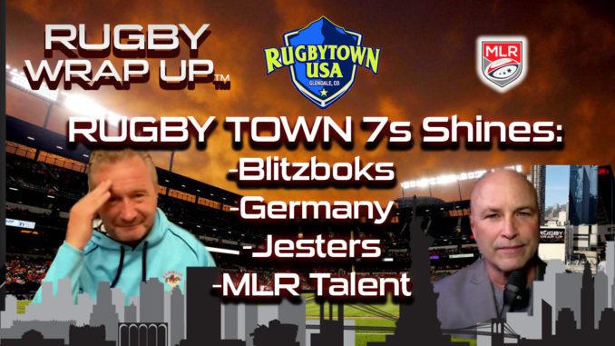 Rugby Wrap Up, Rugby Town 7s