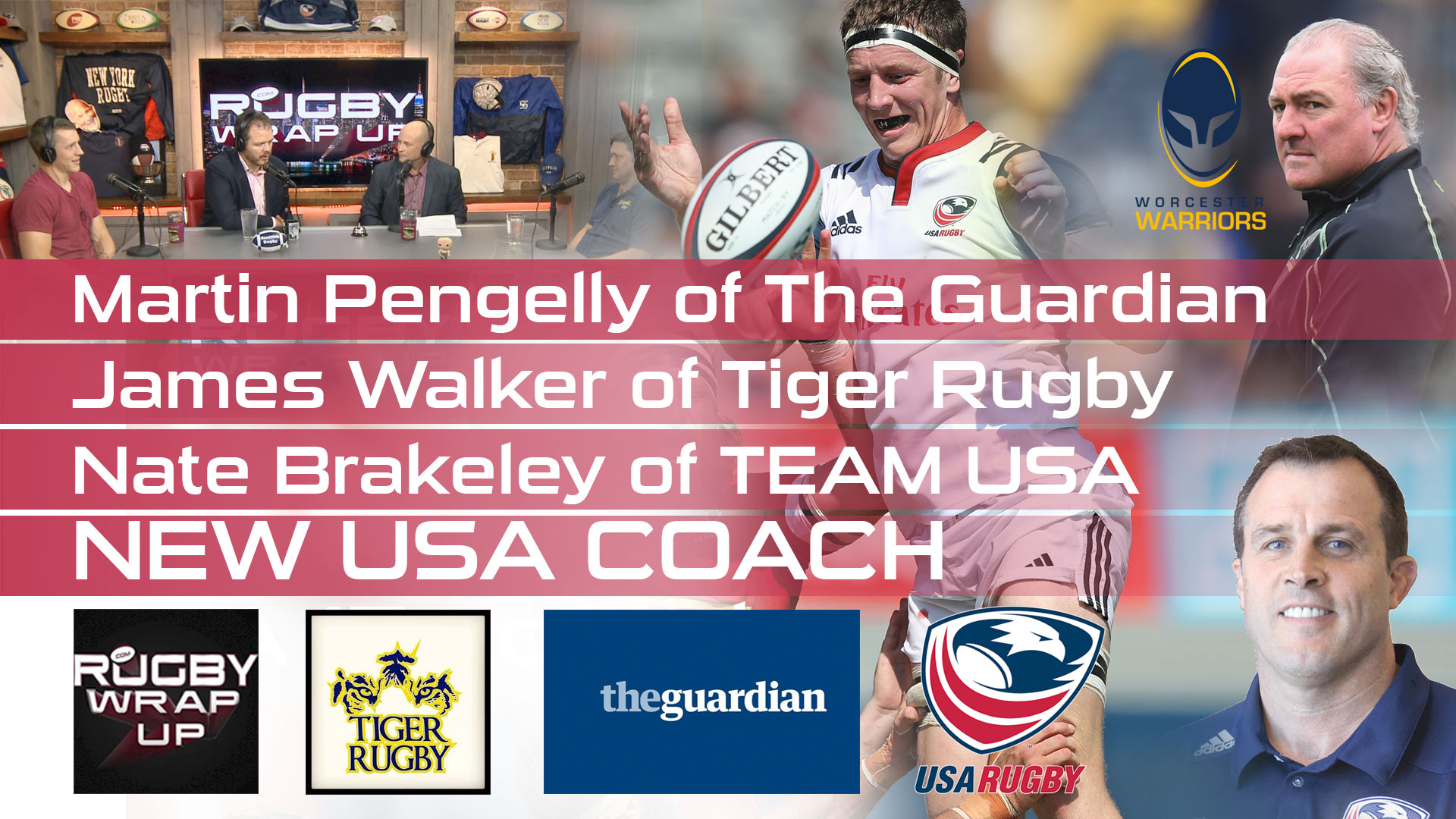 USA Rugby Star Nate Brakeley, Martin Pengelly, James Walker re Dan Payne/Gary Gold