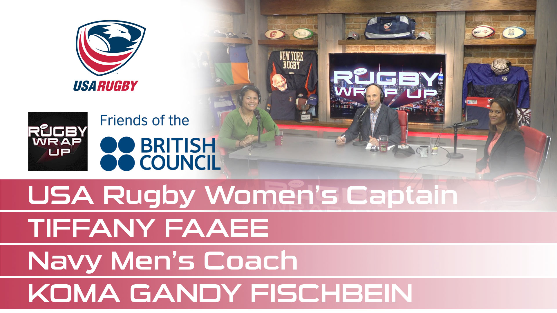 STUDIO SHOW: USA Rugby Women's Captain Tiffany Faaee & Navy Men's Coach Koma Gandy Fishbein