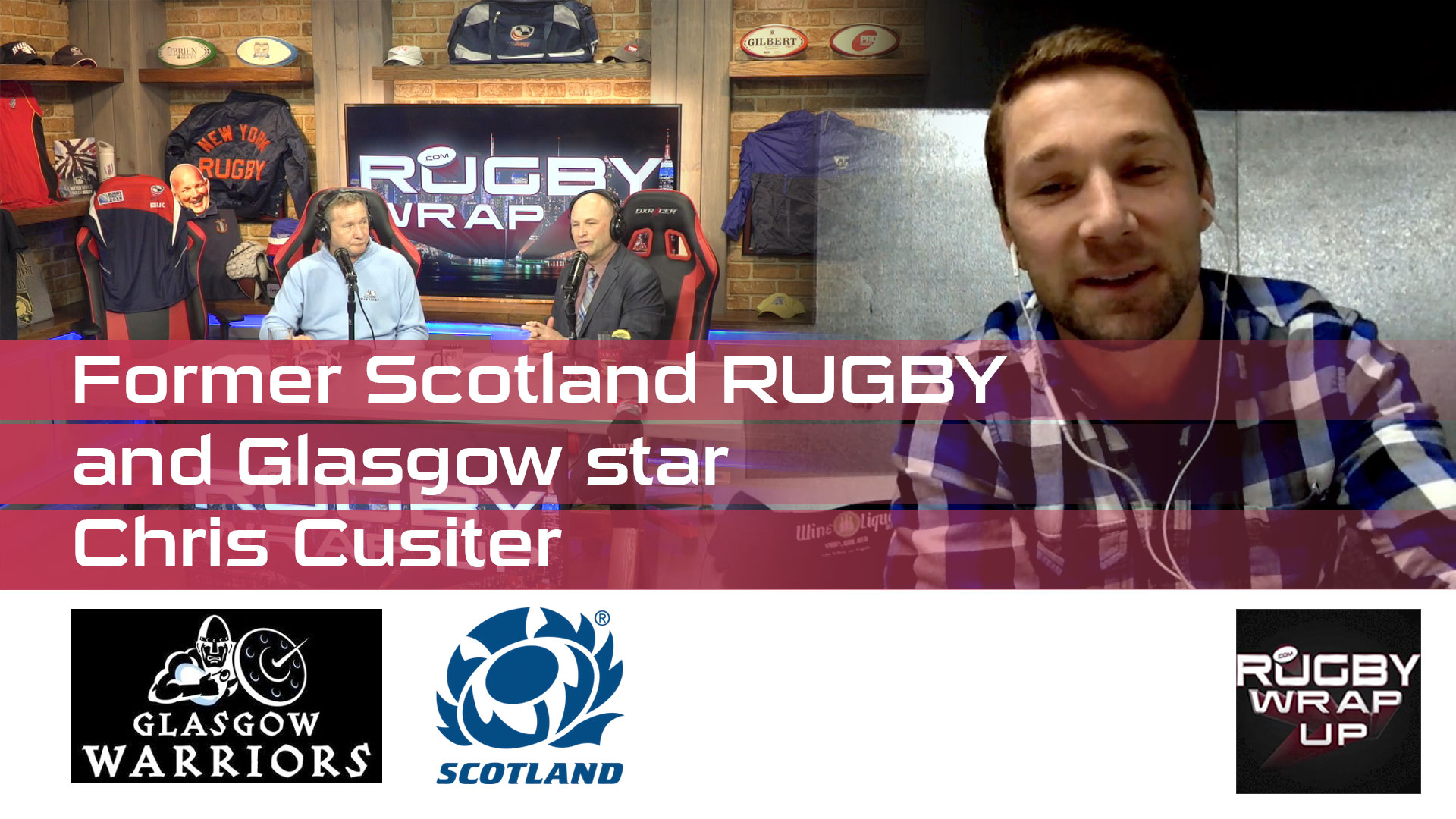 STUDIO SHOW: Scotland/Glasgow Star Chris Cusiter re Whisky, MLR, Lions, Premiership