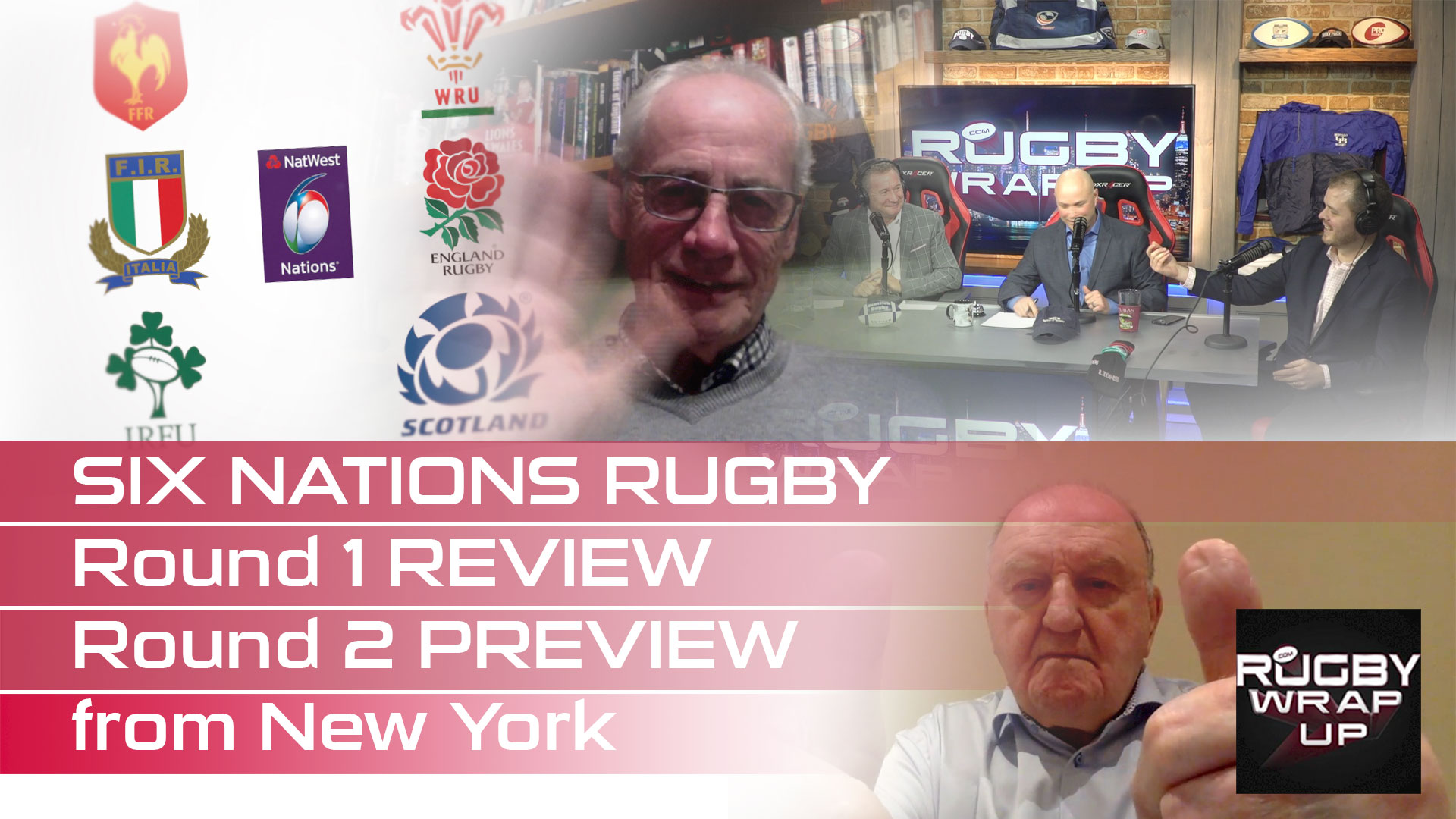 Rugby TV and Podcast Six Nations Panel II George Hook, Peter Jackson, Steve Lewis, Martin Pengelly, Matt McCarthy