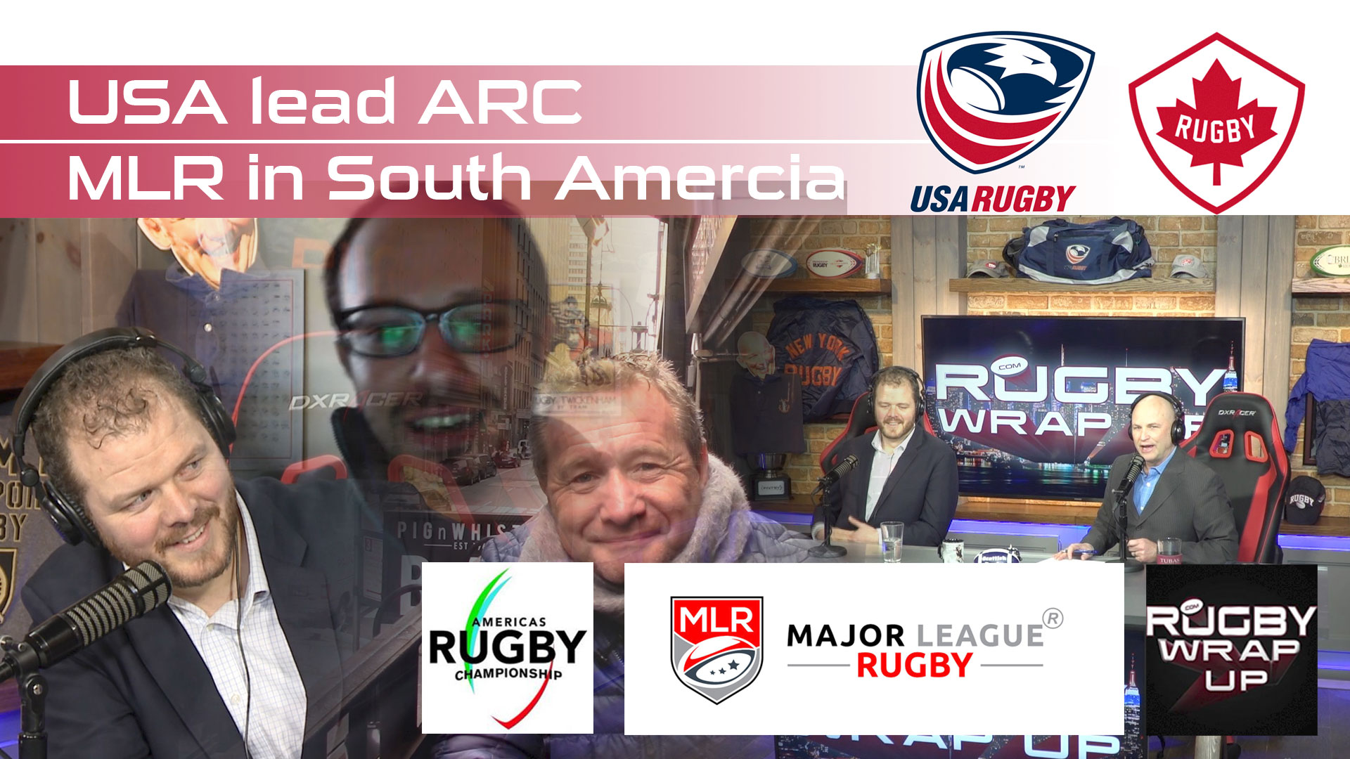 Americas Rugby Championship & MLR in South America? Bryan Ray, Martin Pengelly, Matt McCarthy