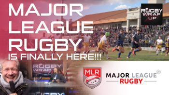 Rugby TV & Podcast: Major League Rugby Preview & Predictions with Steve Lewis & Matt McCarthy