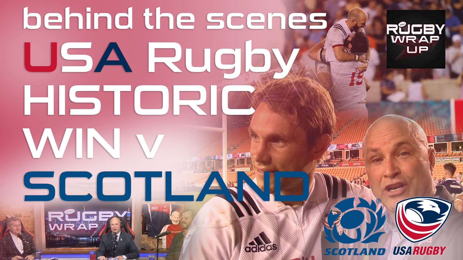 USA Rugby Win vs Scotland. On-Pitch Interviews, Studio Analysis, Rugby_Wrap_Up
