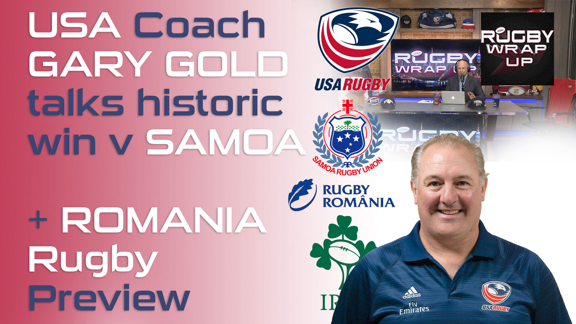 Rugby TV and Podcast: USA Rugby Head Coach Gary Gold from Romania post Samoa Win