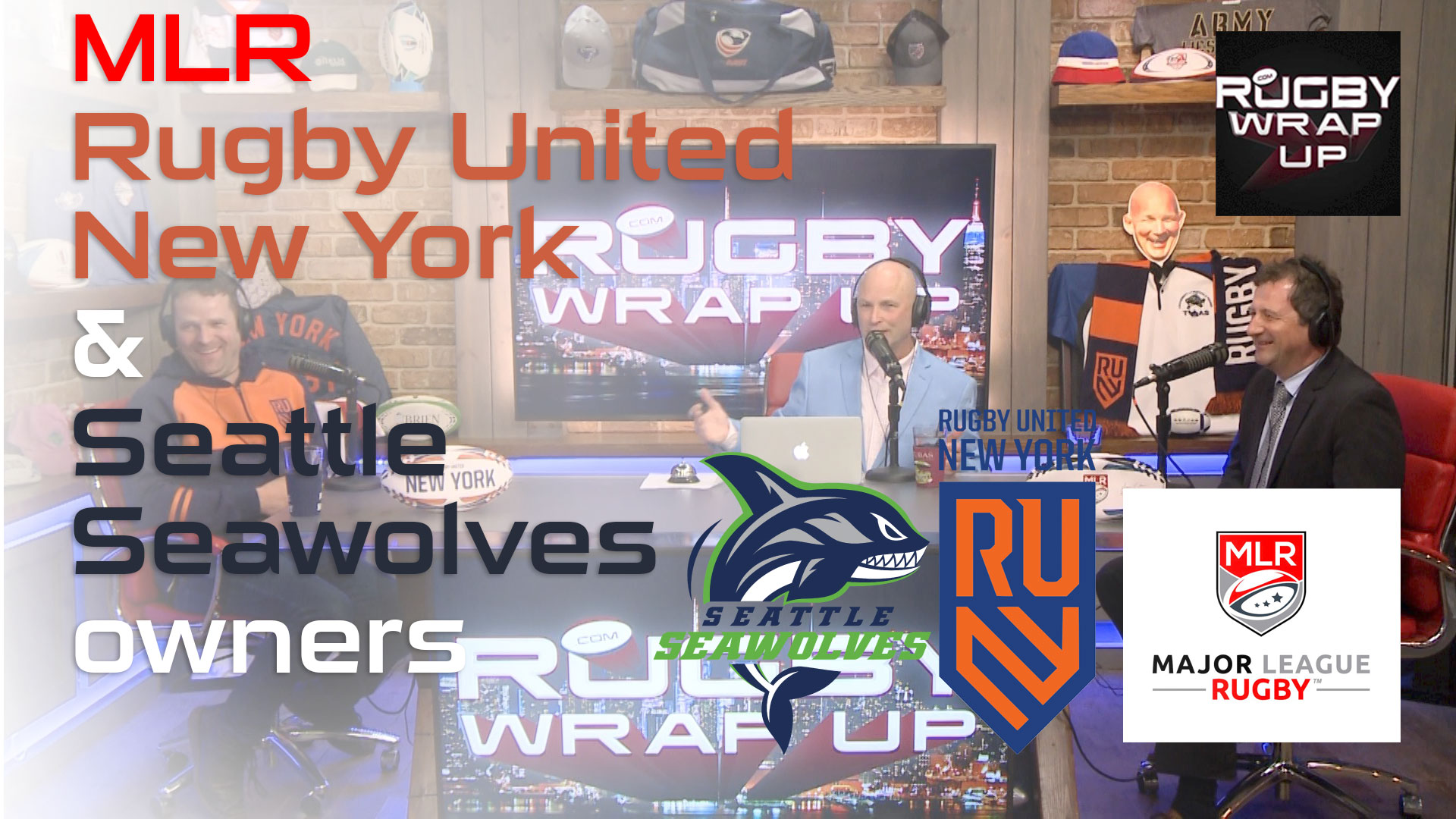 Major_League_Rugby, Rugby_Wrap_Up, Adrian_Balfour, James_Kennedy, Seawolves, Rugby_United_NY
