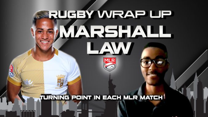 Marshall Law, Rugby-Wrap-Up, Week 40