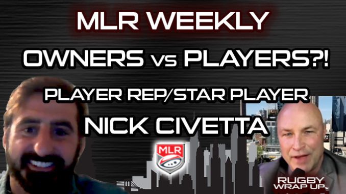 MLR Weekly: Pemilik & Pemain Di Impasse?!  Bintang/Pemain Rep Nick Civetta Menjawab/Mengajukan Pertanyaan Sulit