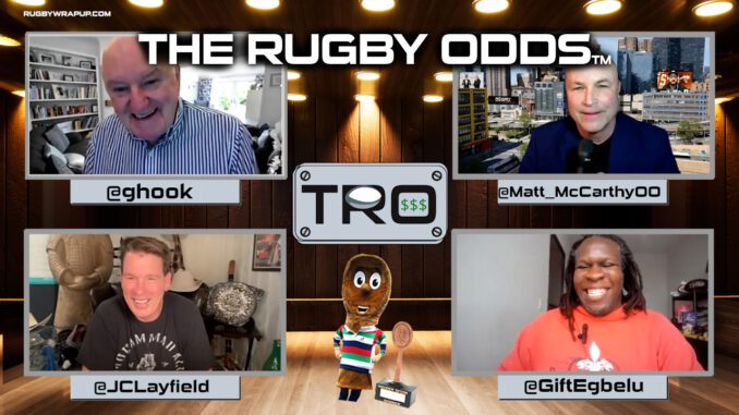 The Rugby Odds, Rugby Wrap Up, Rugby Betting, Sports Betting, TRO S3 E334