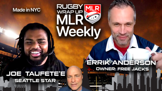 MLR Weekly: New England Owner Errik Anderson, Seattle & USA Rugby Star Joe Taufete'e