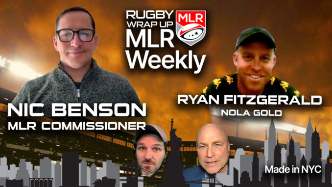 MLR WEEKLY, Nic Benson, Ryan Fitzgerald, NOLA Gold, Matt McCarthy