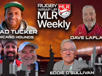 MLR WEEKLY, Brad Tucker, Chicago Hounds, NCR Championships, Rugby Wrap Up