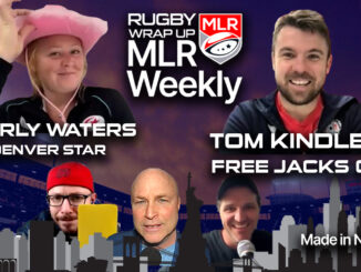 MLR WEEKLY, Tom Kindley, Free Jacks, Carly Waters, Onyx