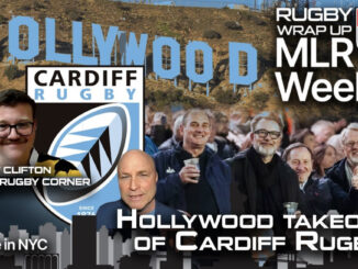 MLR Weekly: Rugby Wrap Up, Reg-Clark, Cardiff