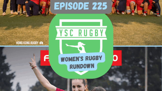 REPOST: Mexico Wins RAN 7s and Hong Kong Clinches 3 Nations Cup | WRR 225