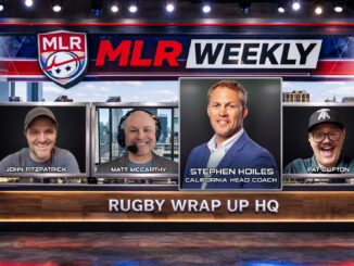 MLR Weekly, Rugby Wrap Up, Rugby, Stephen Hoiles, Legion