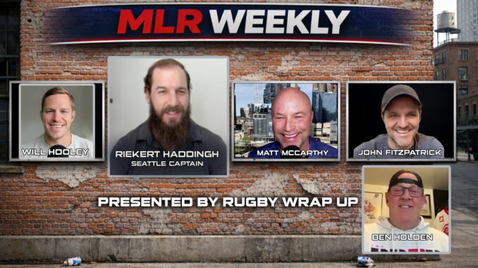 MLR Weekly, Rugby Wrap Up, Rugby, Riekert Haddingh, Matt McCarthy